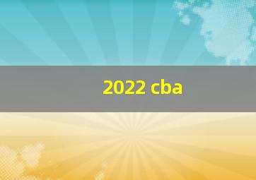 2022 cba